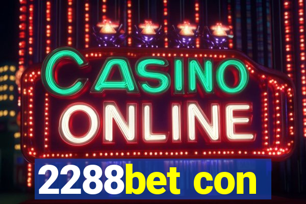 2288bet con